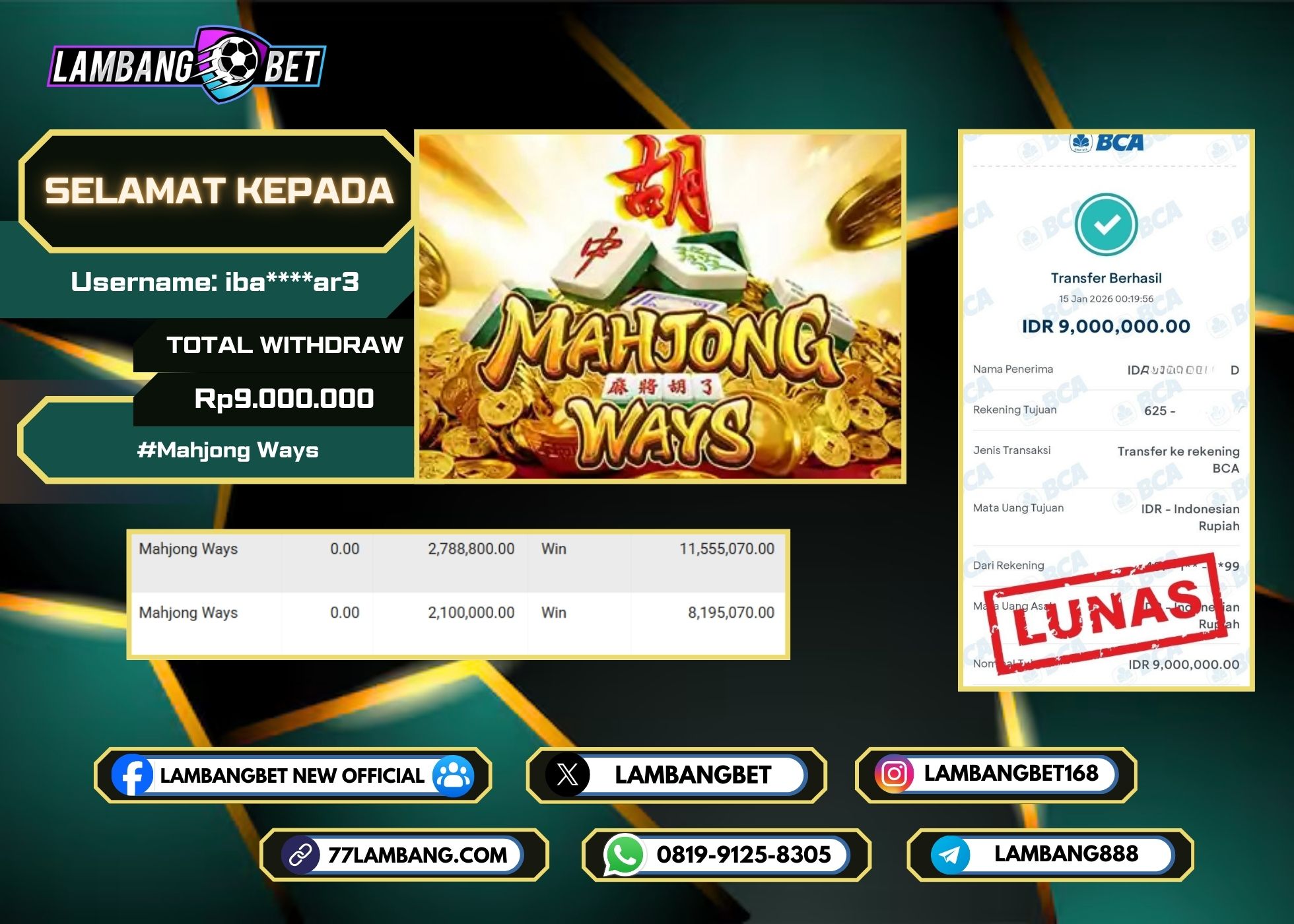 LAMBANGBET [15 JANUARI 2026] JACKPOT SLOT Mahjong Ways "Rp9.000.000" LUNAS